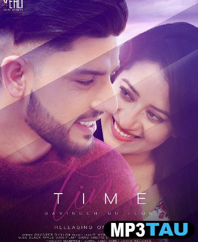 Time-- Davinder Dhillon mp3 song lyrics